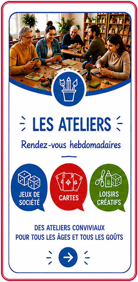 Les ateliers